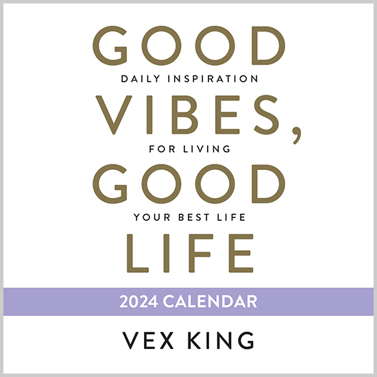 Good Vibes, Good Life 2024 Calendar