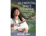 Elemental Space Clearing Online Course