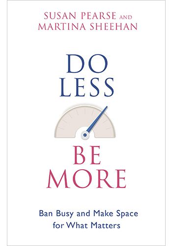Do Less Be More view 1