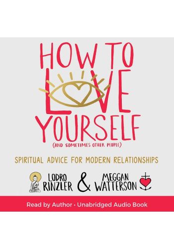 How to Love Yourself (and Sometimes Other People) view 1