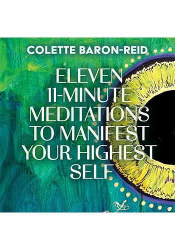 Eleven 11-Minute Meditations to Manifest Your Highest Self view 1