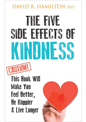 The Five Side Effects of Kindness view 1