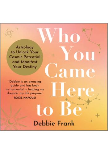 Who You Came Here to Be view 1