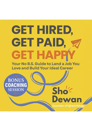 Get Hired, Get Paid, Get Happy view 1