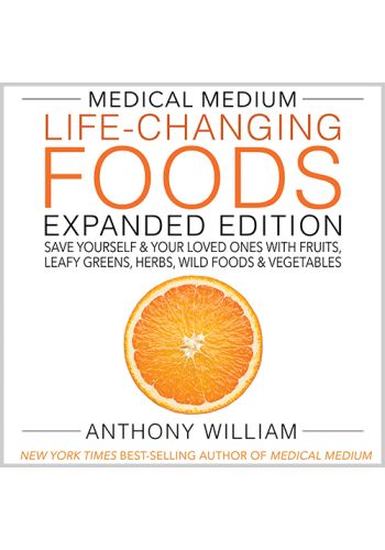 Medical Medium Life-Changing Foods Expanded Edition view 1