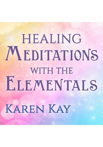Healing Meditations with the Elementals view 1