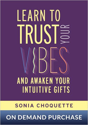 Learn to Trust Your Vibes and Awaken Your Intuitive Gifts view 1