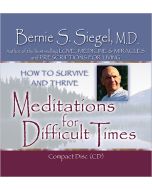 Meditations for Difficult Times