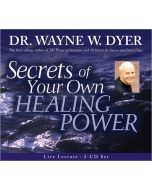 Secrets Of Your Own Healing Power