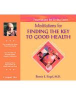 Meditations for Finding the Key to Good Health