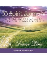 33 Spirit Journeys