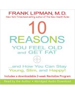 10 Reasons You Feel Old and Get Fat...