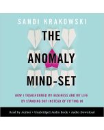 The Anomaly Mind-Set