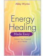 Energy Healing Made Easy