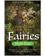 Connecting with the Fairies Made Easy