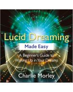Lucid Dreaming Made Easy