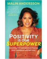 Positivity Is Our Superpower