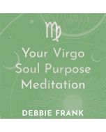 Your Virgo Soul Purpose Meditation