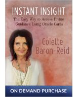 Instant Insight: The Easy Way to Access Divine Guidance Using Oracle Cards