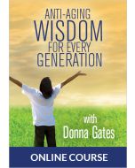 Anti-Aging Wisdom for Every Generation