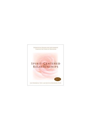 Spirit-Centered Relationships