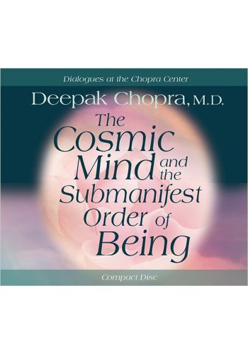 The Cosmic Mind and the Submanifest Order of Being