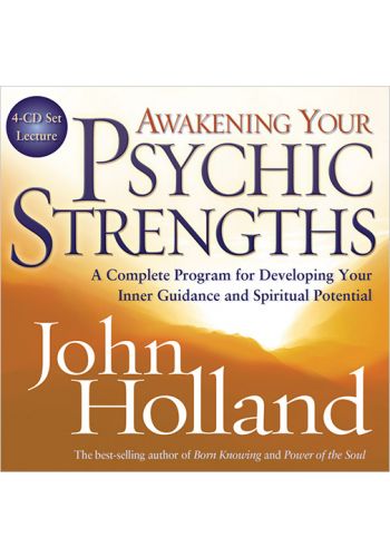 Awakening Your Psychic Strengths