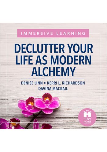 Declutter Your Life as Modern Alchemy