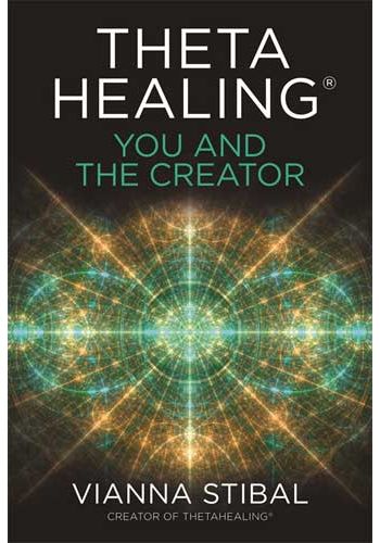 ThetaHealing®: You and the Creator