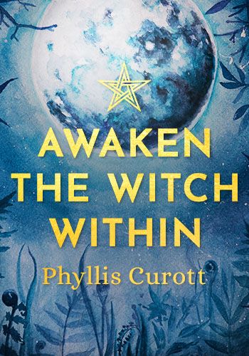Awaken the Witch Within