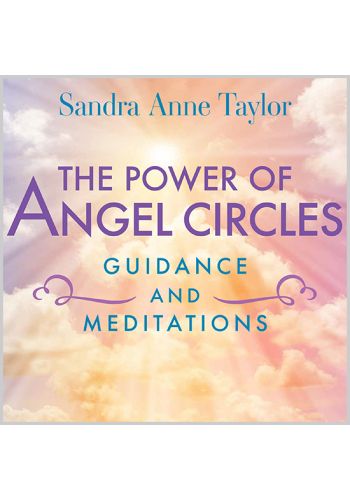 The Power of Angel Circles Guidance and Meditations view 1