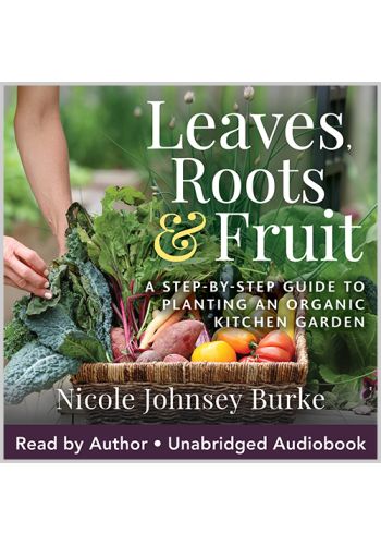 Leaves, Roots, and Fruit view 1