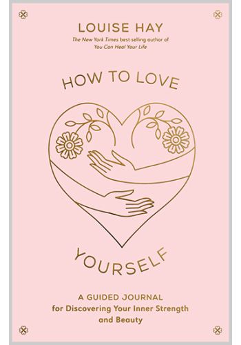 How to Love Yourself view 1