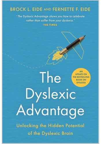 The Dyslexic Advantage (New Edition)