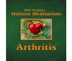 Arthritis: Holistic Meditations Audiobook