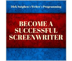 Writer’s Programming: Become a Best-Selling Author by Dick Sutphen