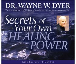 Secrets Of Your Own Healing Power