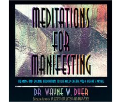 Meditations For Manifesting