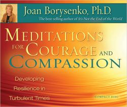 Meditations for Courage and Compassion