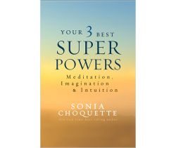 Your 3 Best Super Powers