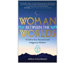 Woman Between the Worlds