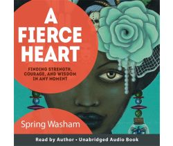 A Fierce Heart