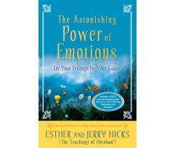 The Astonishing Power of Emotions