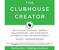 The Clubhouse Creator