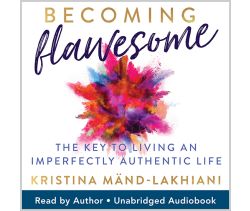 Becoming Flawesome