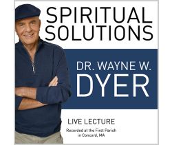 There's a Spiritual Solution to Every Problem