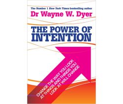 The Power Of Intention