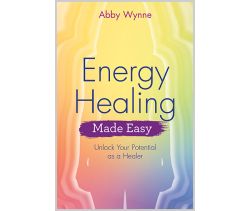 Energy Healing Made Easy