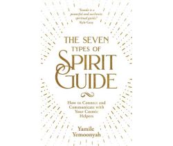The Seven Types of Spirit Guide