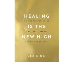 Healing is the New High